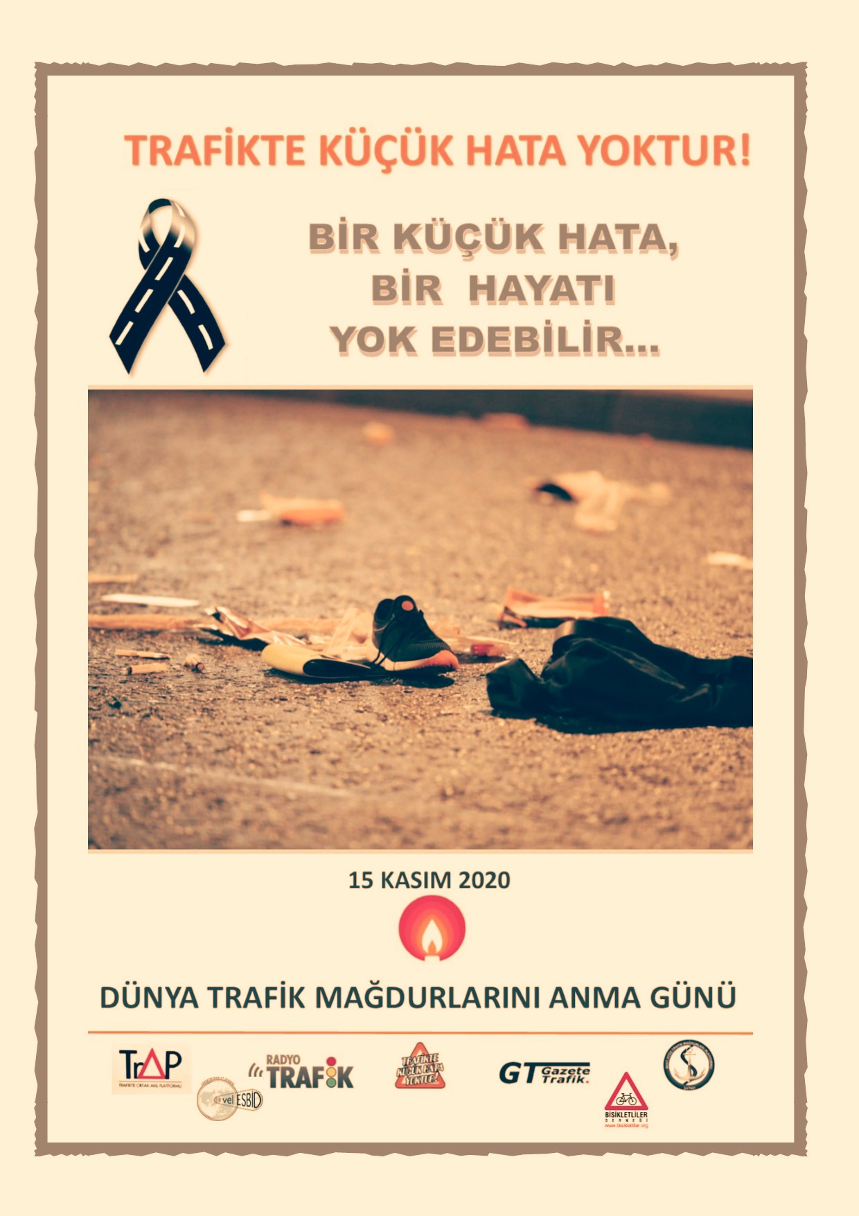 Dünya Trafik Mağdurlarını Anma Günü-TRAP